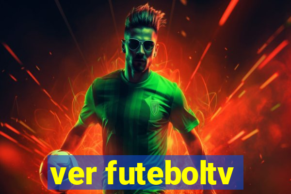 ver futeboltv